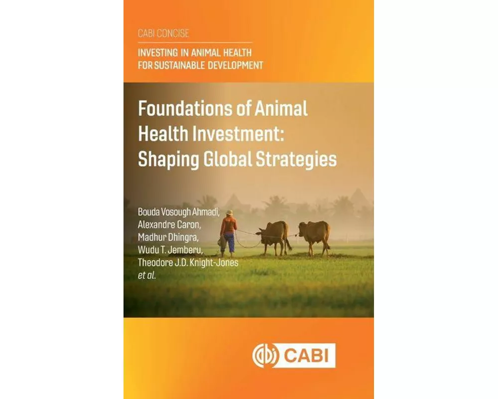 Foundations of Animal Health Investment
