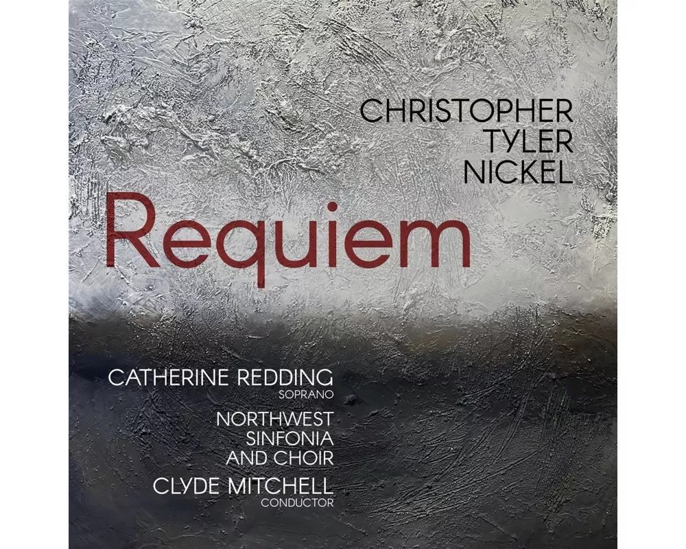 Tyler Nickel: Requiem