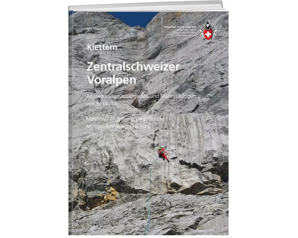 Klettern Zentralschweizer Voralpen