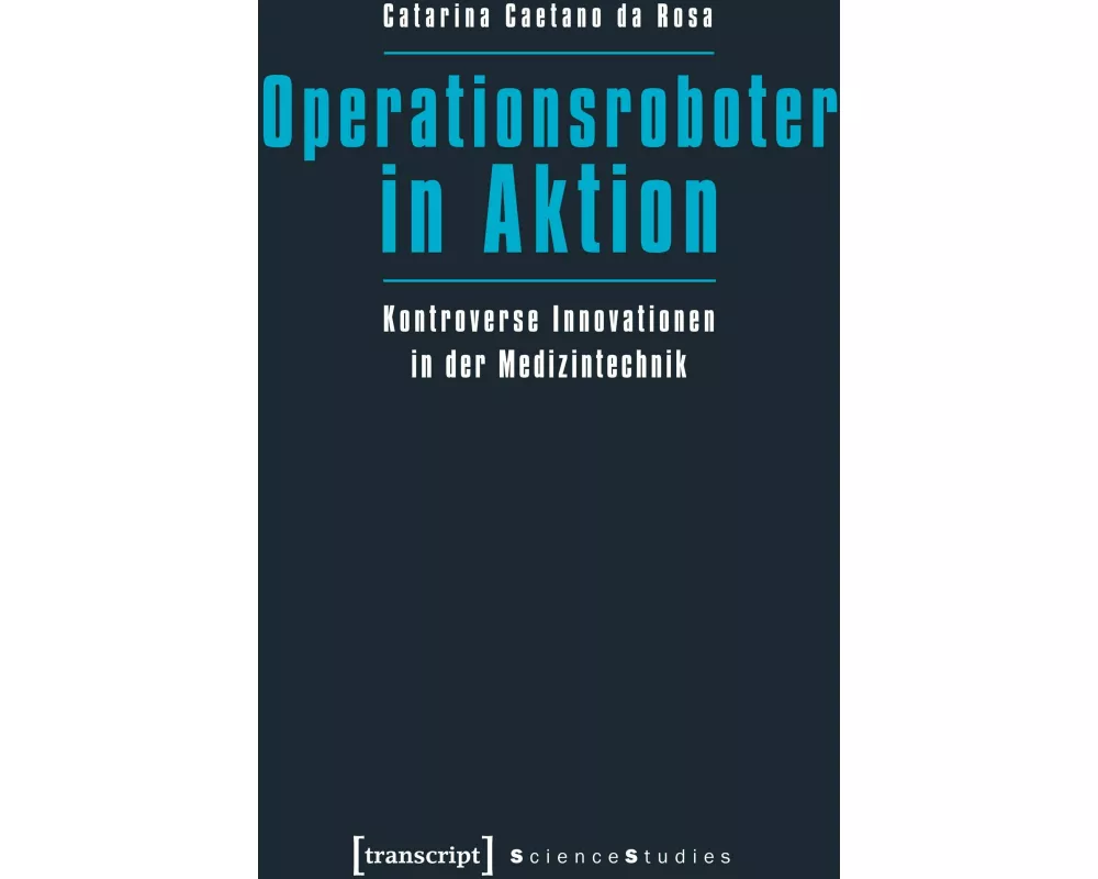 Operationsroboter in Aktion