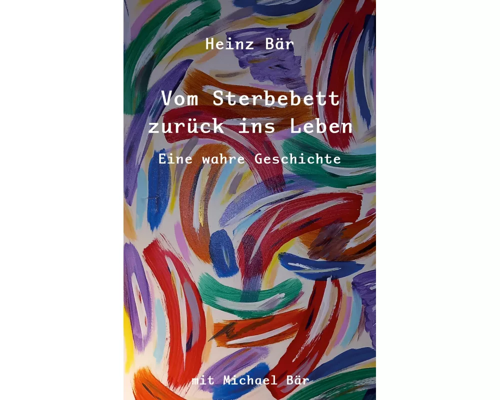 Vom Sterbebett zurück ins Leben