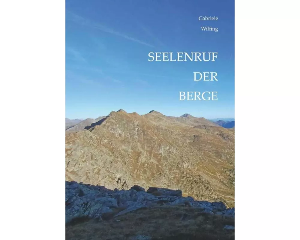 Seelenruf der Berge