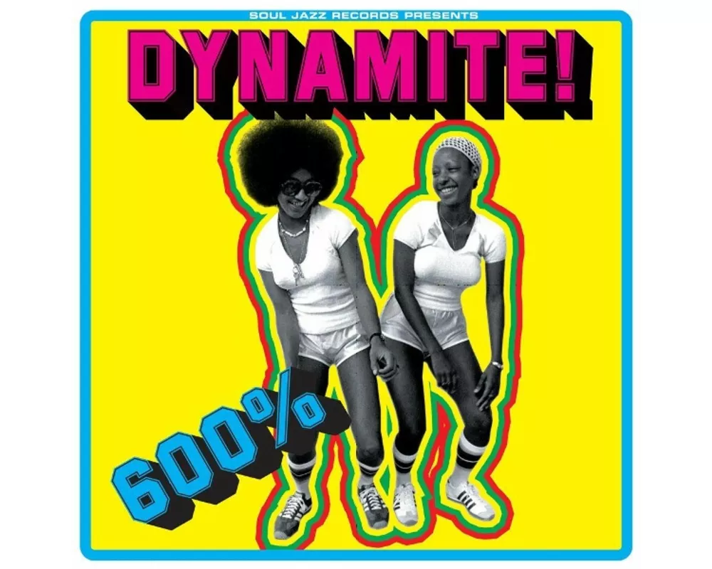600% Dynamite! (Reissue)