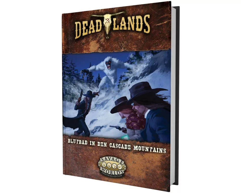 Deadlands: The Weird West - Blutbad in den Cascade Mountains