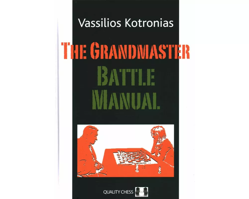 The Grandmaster Battle Manual