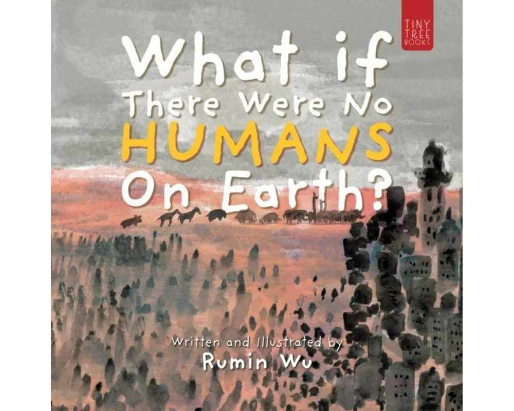 What If There Were No Humans on Earth?
