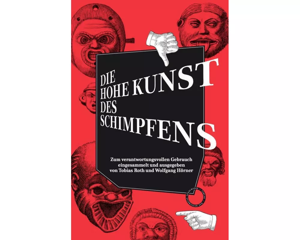 Die hohe Kunst des Schimpfens