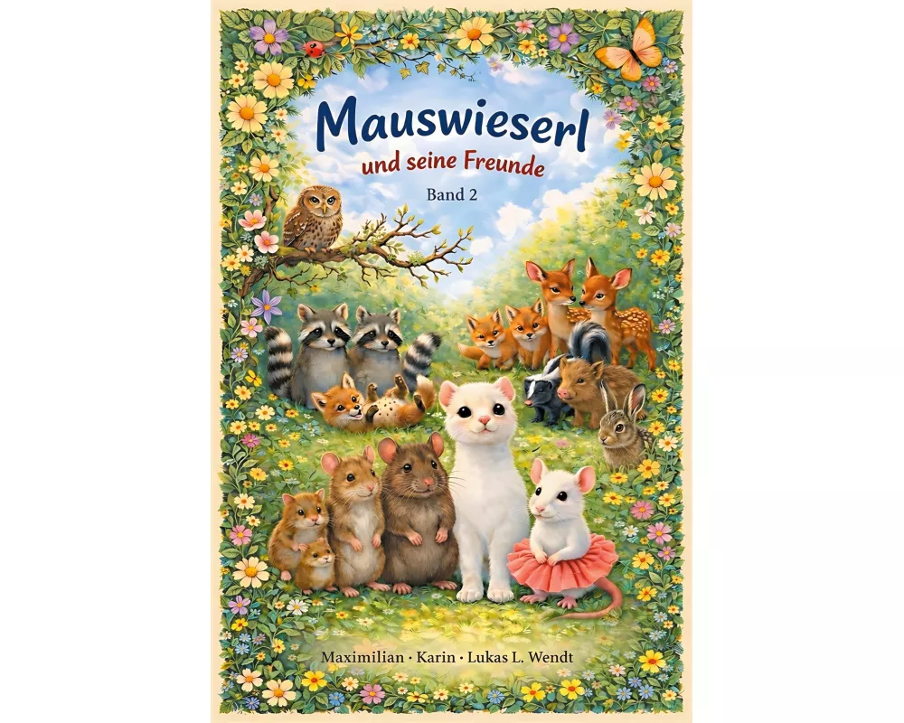 Mauswieserl und seine Freunde 2