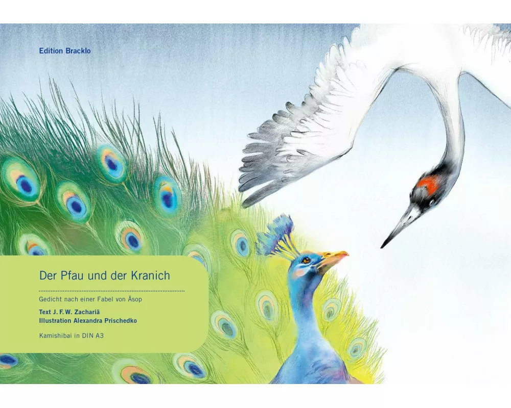Der Pfau und der Kranich