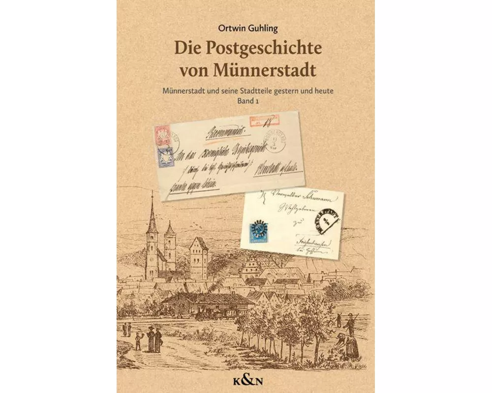 Die Postgeschichte von Münnerstadt