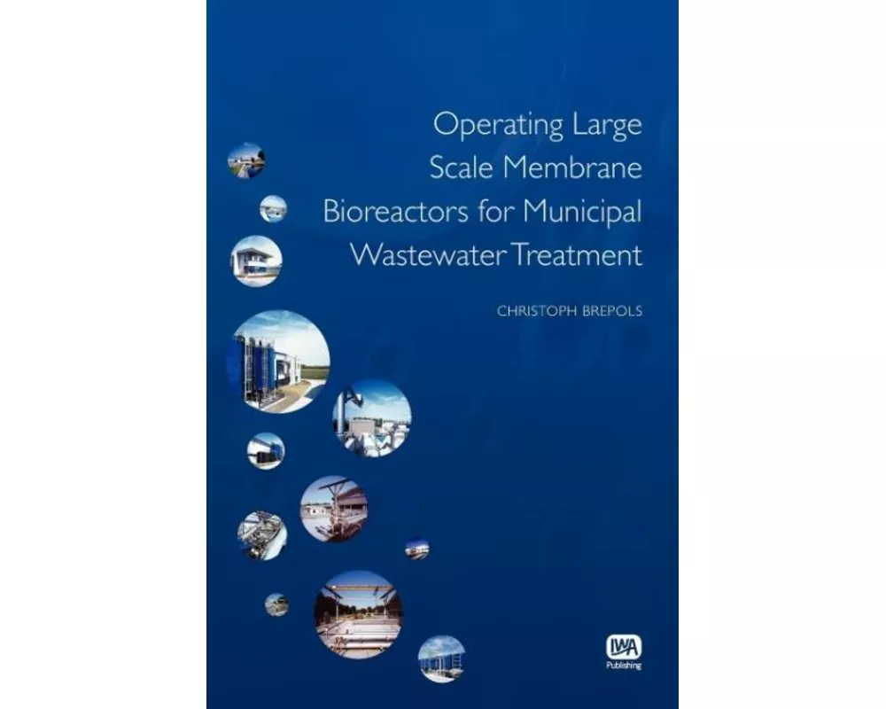 Operating Large Scale Membrane Bioreactors for Municipal Wastewater Treatment