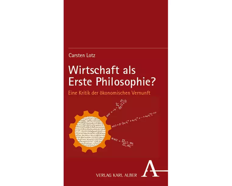 Wirtschaft als Erste Philosophie?