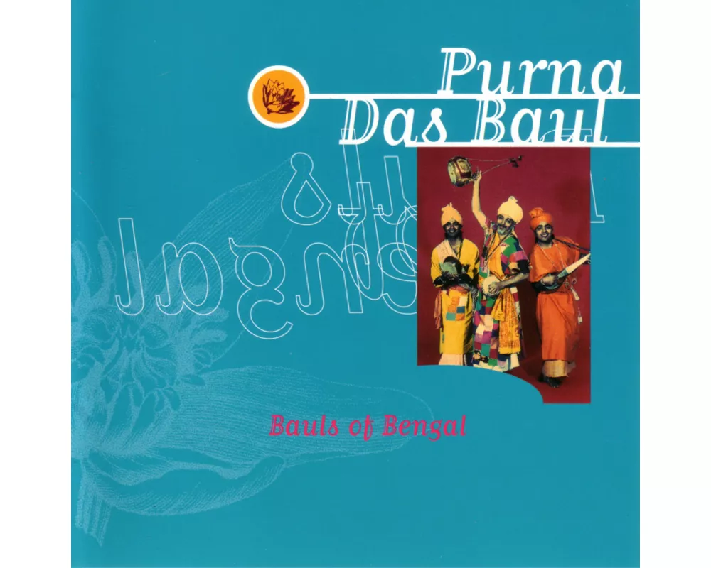 Bauls Of Bengal