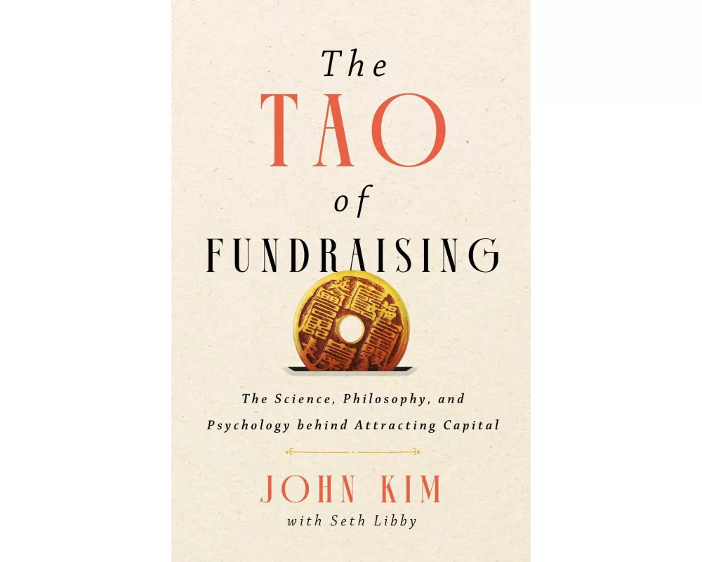 The Tao of Fundraising