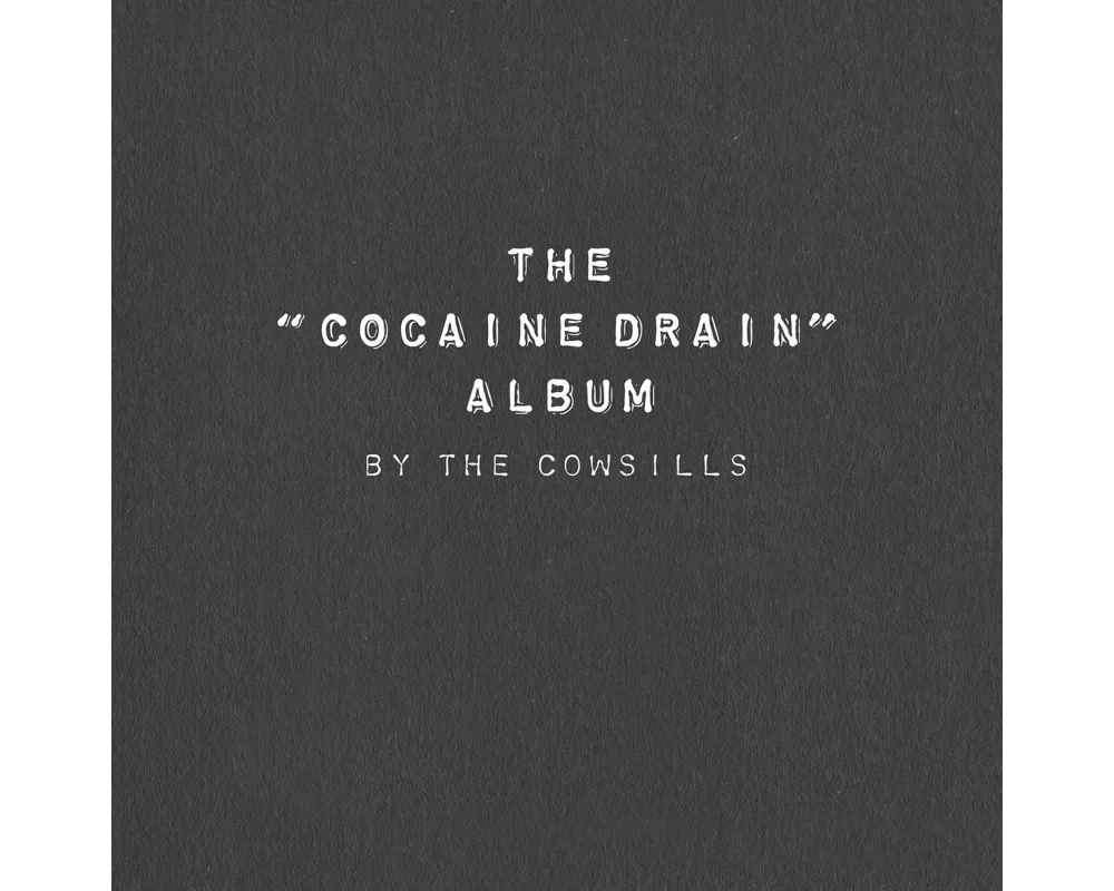 The "Cocaine Drain" Album