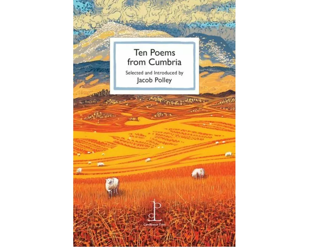 Ten Poems from Cumbria