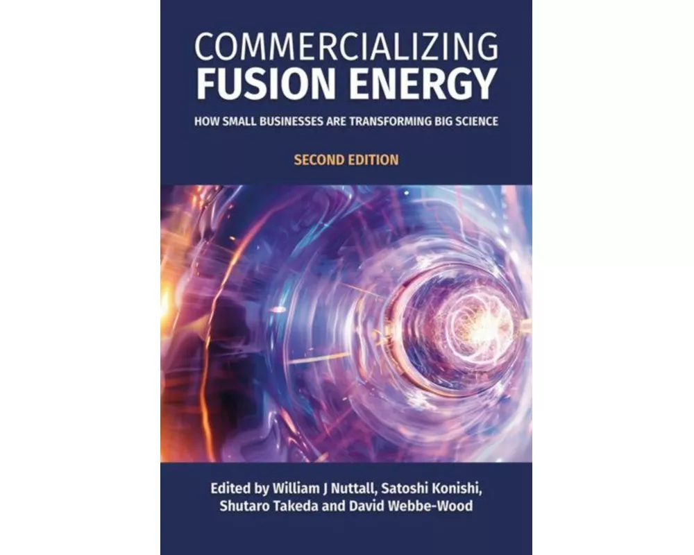 Commercializing Fusion Energy