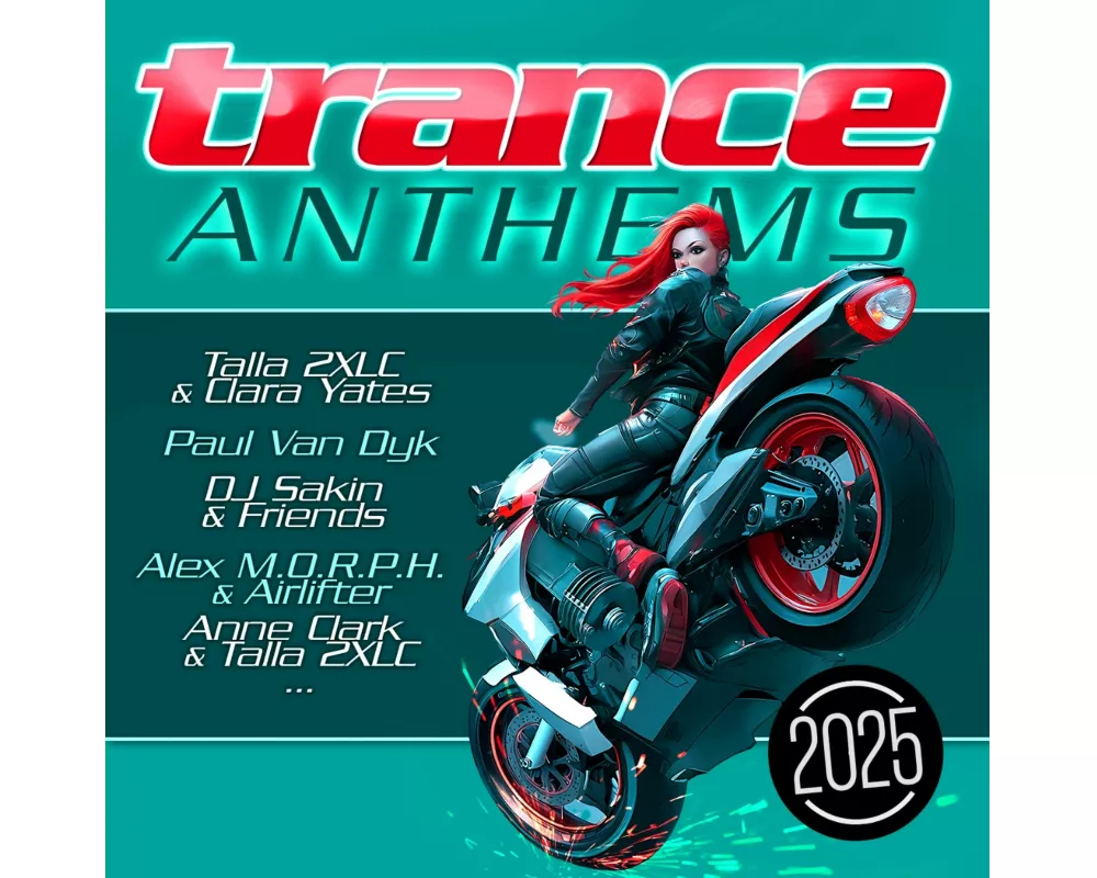 Trance Anthems 2025
