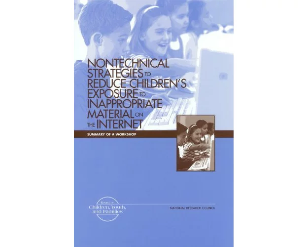 Nontechnical Strategies to Reduce Children's Exposure to Inappropriate Material on the Internet