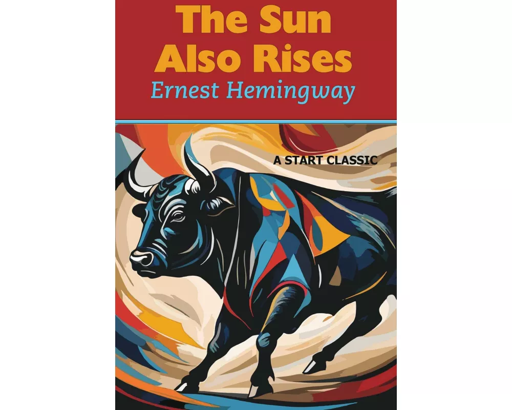The Sun Also Rises