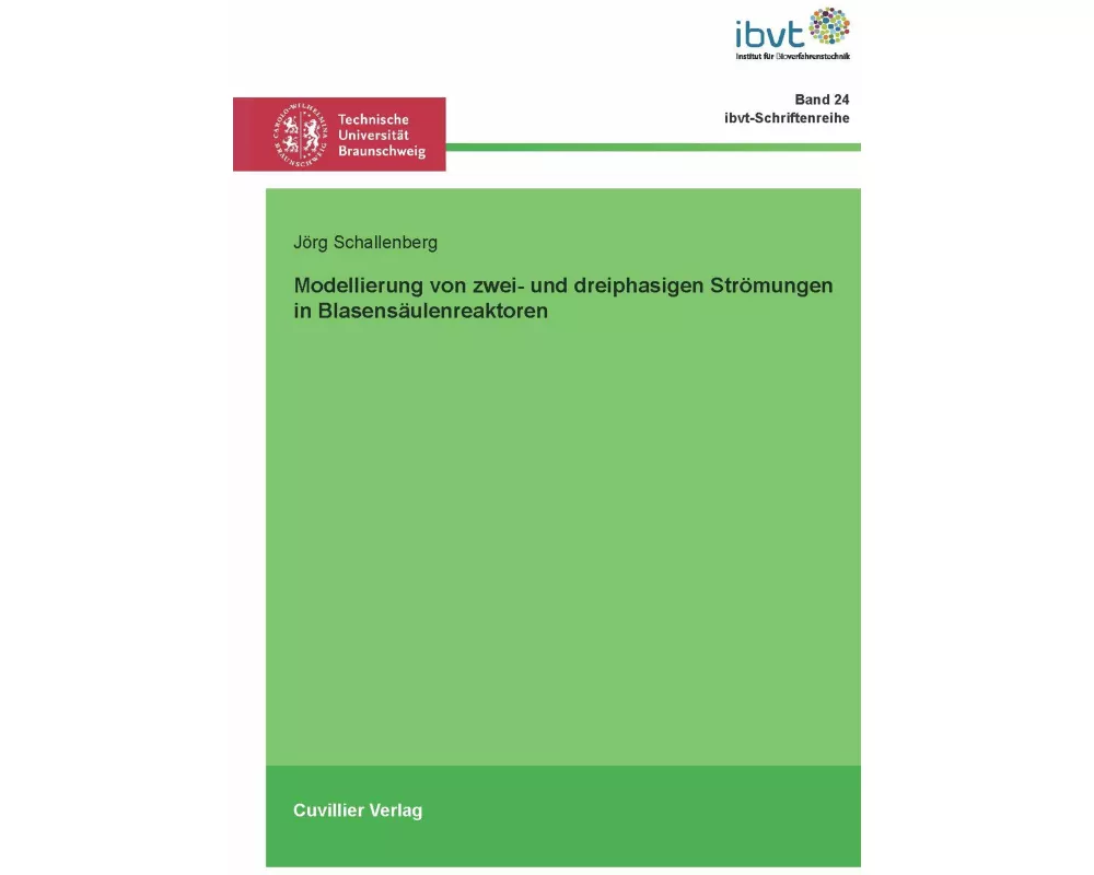 Modellierung von zwei- und dreiphasigen Strömungen in Blasensäulenreaktoren