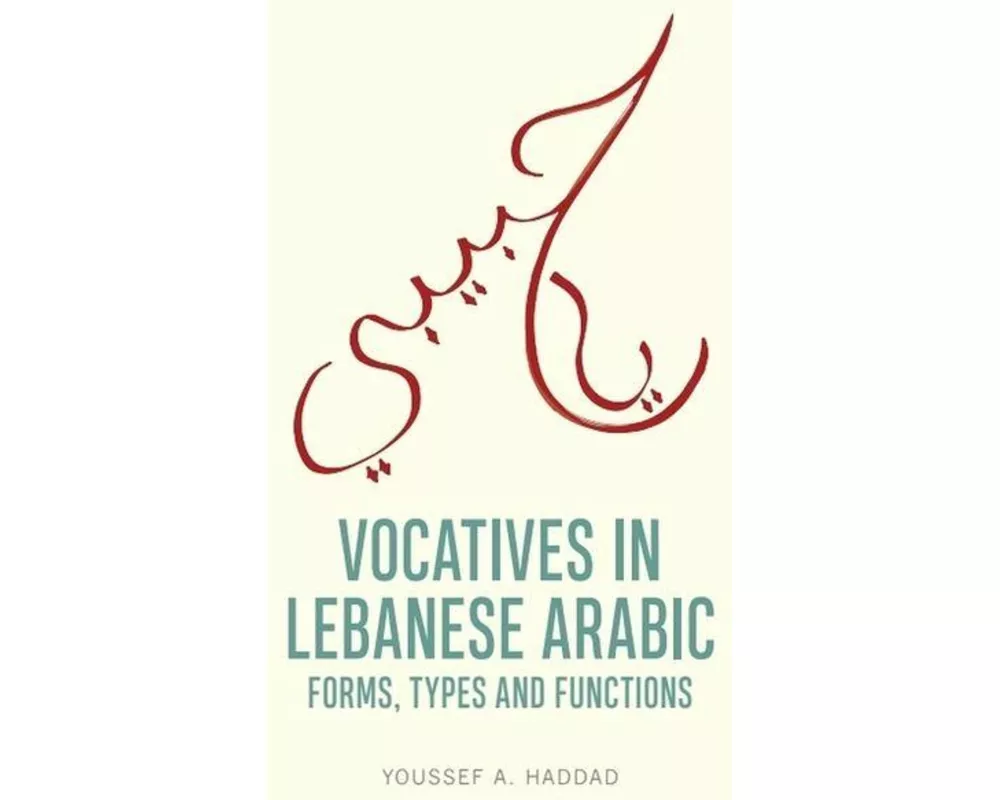 Vocatives in Lebanese Arabic