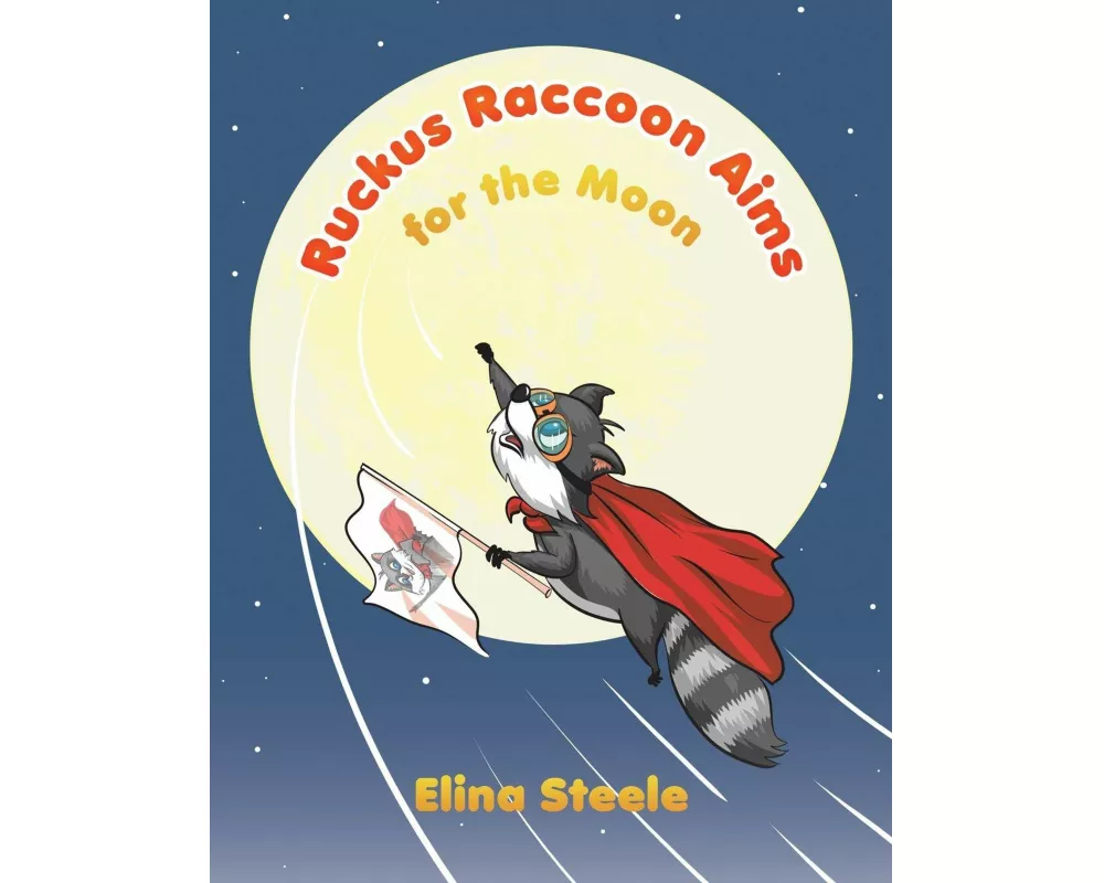 Ruckus Raccoon Aims for the Moon
