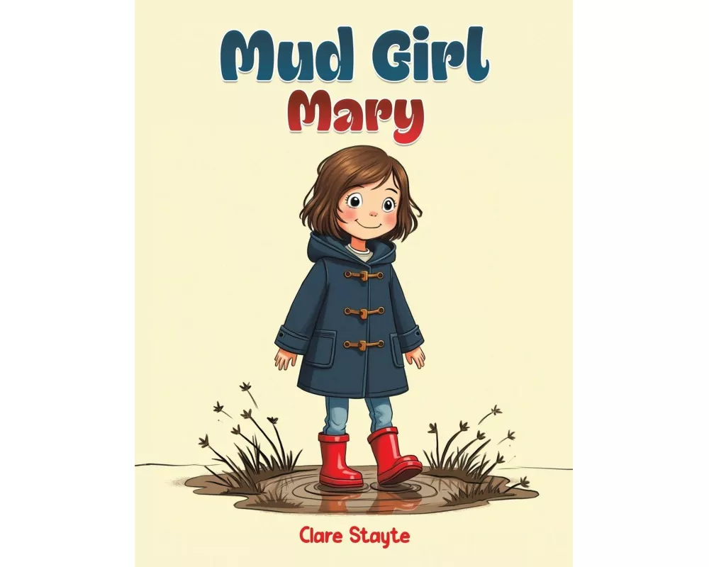 Mud Girl Mary