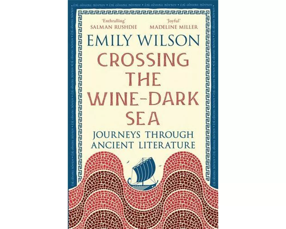 Crossing the Wine-Dark Sea