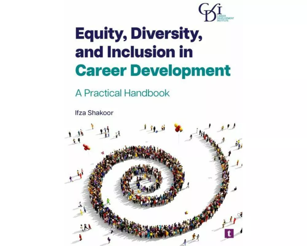 Equity, Diversity, and Inclusion in Career Development