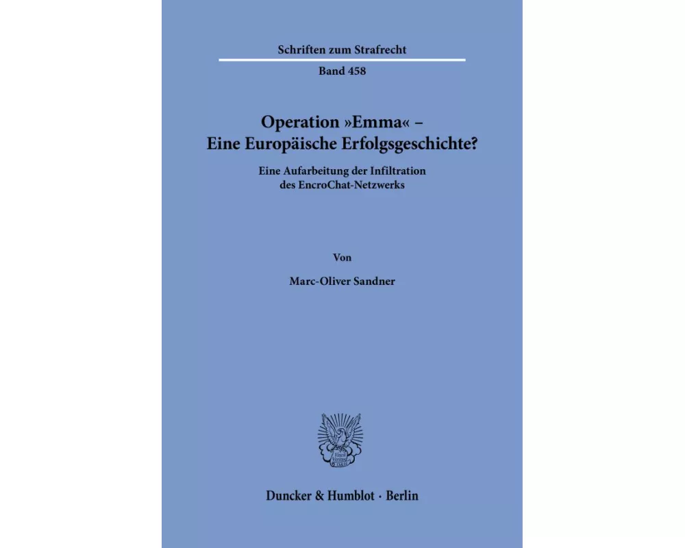 Operation "Emma" - Eine Europäische Erfolgsgeschichte?