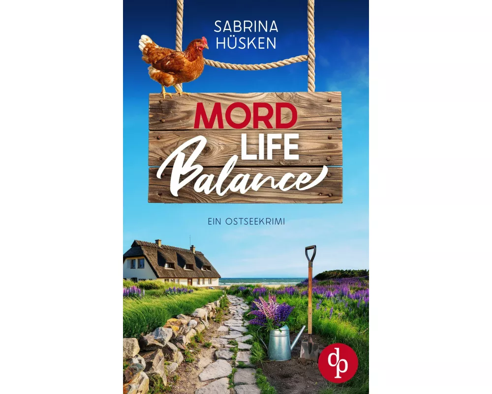 Mord Life Balance | Ein unterhaltsamer Krimi an der Ostsee