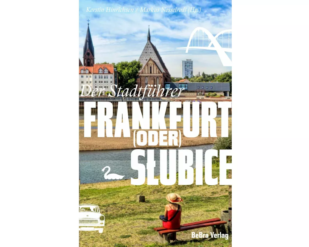 Frankfurt (Oder) / Slubice