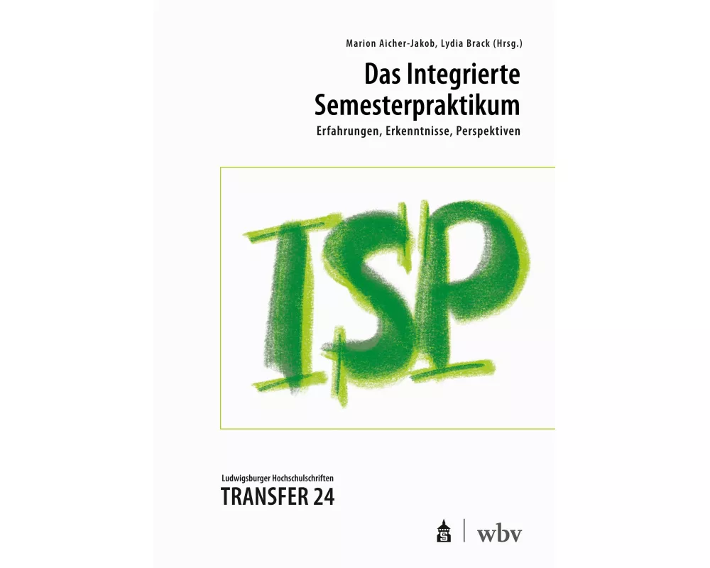 Das Integrierte Semesterpraktikum