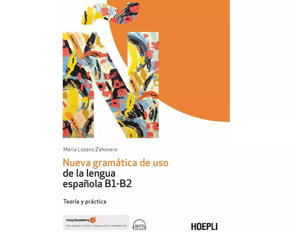 Nueva gramática de uso de la lengua española B1-B2. Teoría y práctica