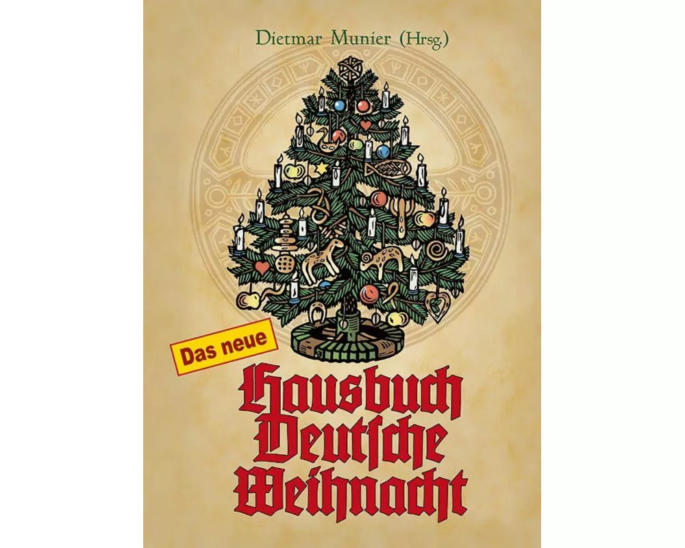 Das neue Hausbuch Deutsche Weihnacht