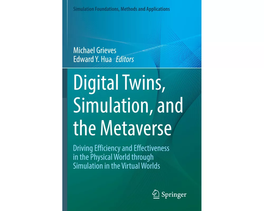 Digital Twins, Simulation, and the Metaverse