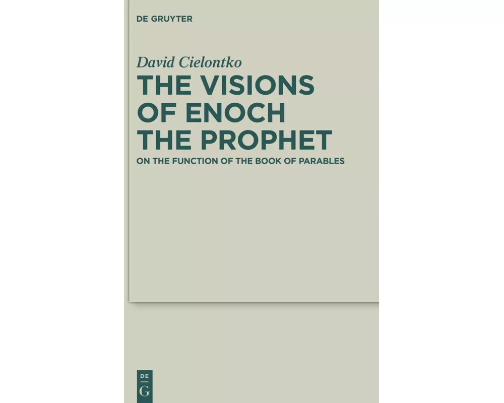 The Visions of Enoch the Prophet