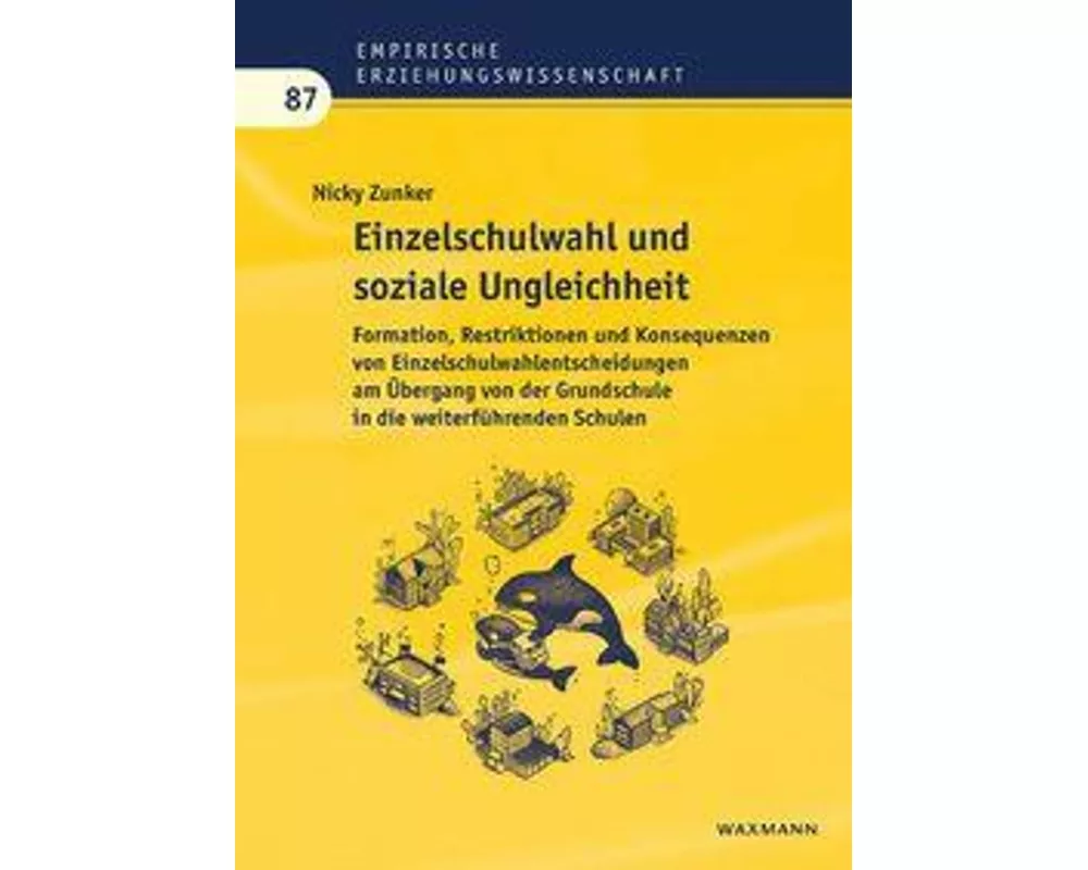 Einzelschulwahl und soziale Ungleichheit