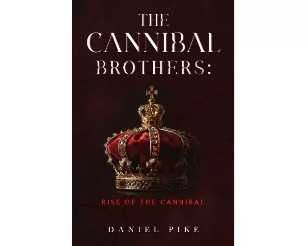 The Cannibal Brothers: Rise of the Cannibal