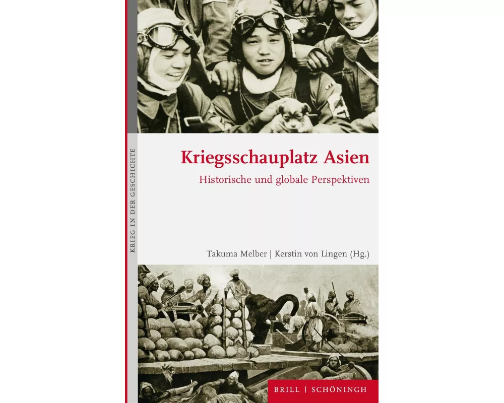 Kriegsschauplatz Asien