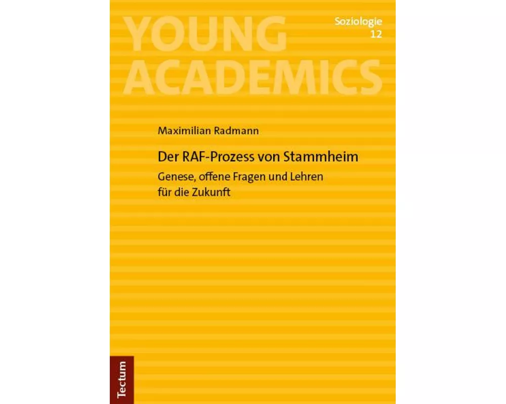 Der RAF-Prozess von Stammheim
