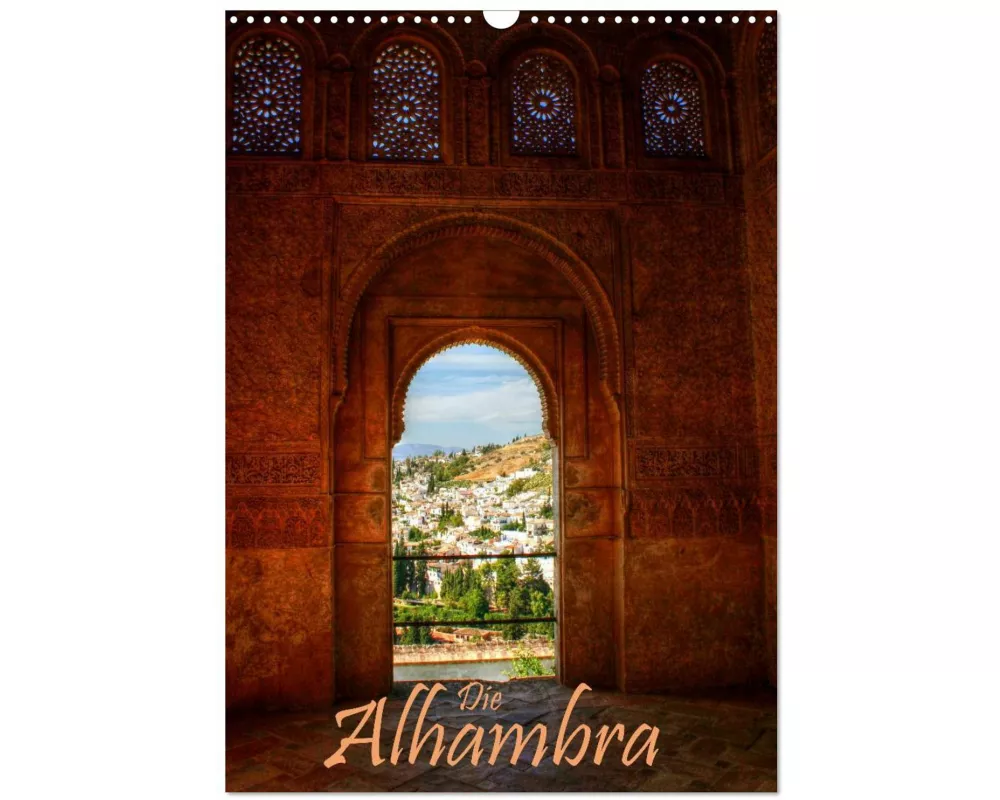 Die Alhambra (Wandkalender 2026 DIN A3 hoch), CALVENDO Monatskalender