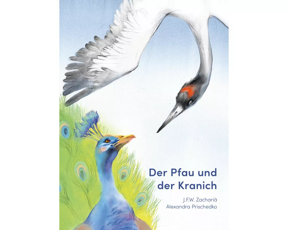 Der Pfau und der Kranich