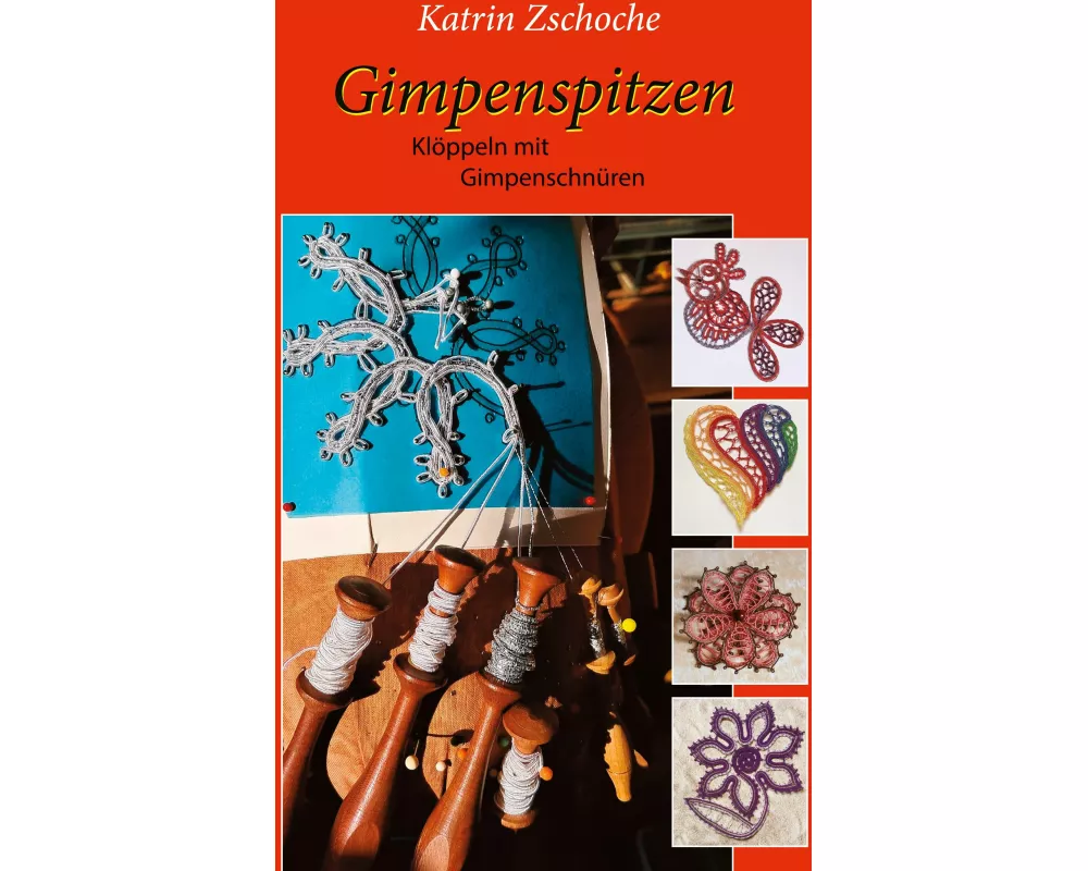 Gimpenspitzen Klöppeln mit Gimpenschnüren