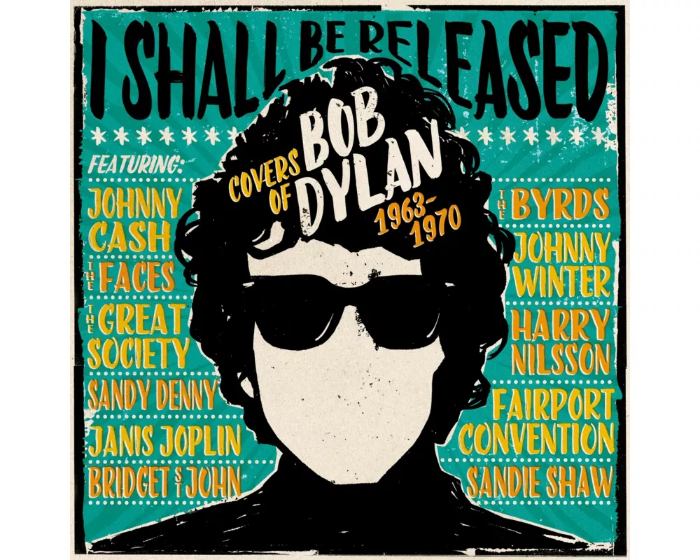 I Shall Be Released-Covers Of Bob Dylan 1963-70