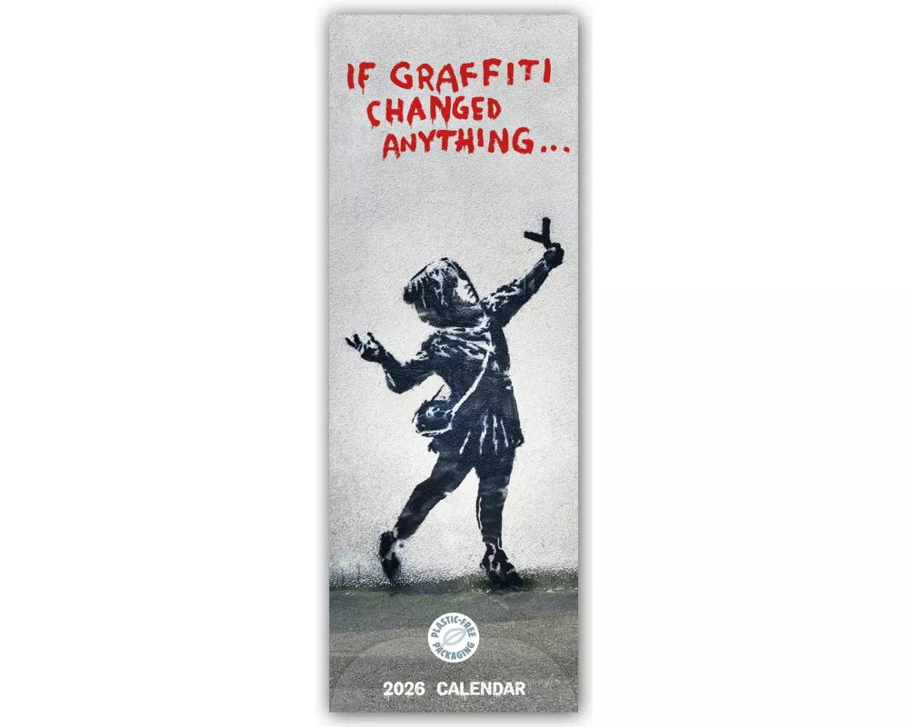 Banksy - If Graffiti Changed Anything 2026 - Slimline-Kalender