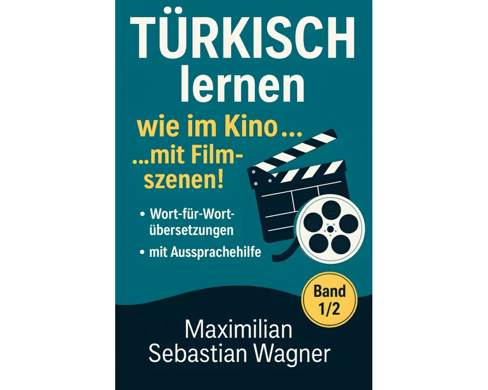 Türkisch lernen wie im Kino... mit Filmszenen!