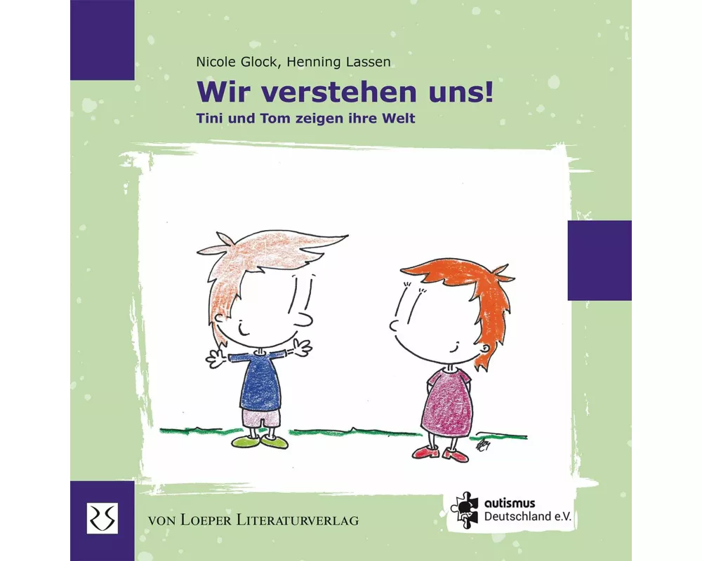 Wir verstehen uns! Tini und Tom zeigen ihre Welt