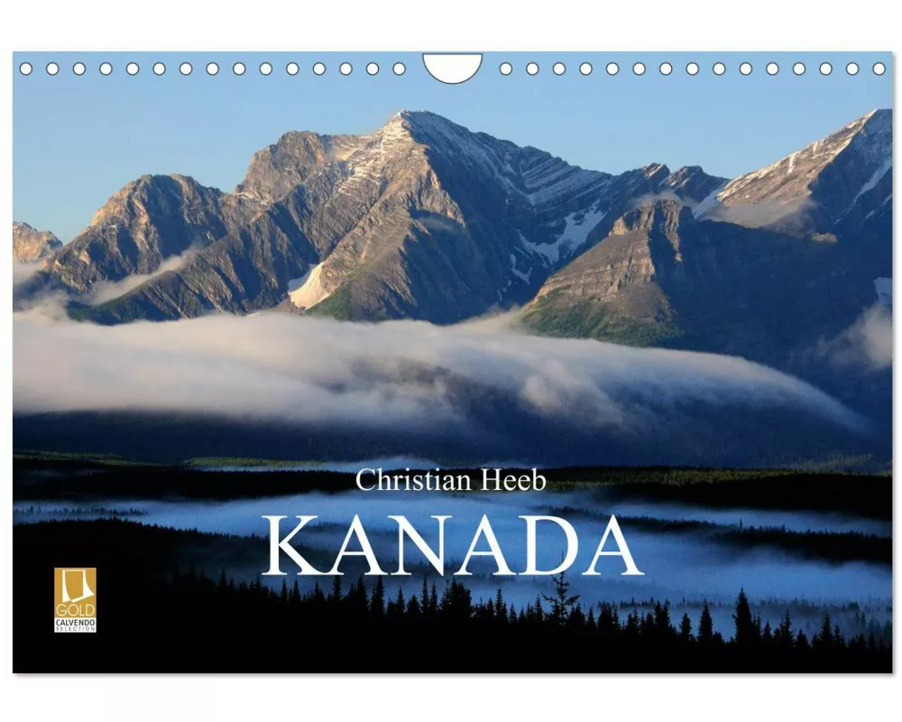 KANADA Christian Heeb (Wandkalender 2026 DIN A4 quer), CALVENDO Monatskalender